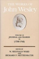 The Works of John Wesley: Journal And Diaries Ii (1738-1743)