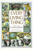 Every Living Thing: Stories