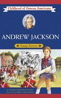 Andrew Jackson: Young Patriot