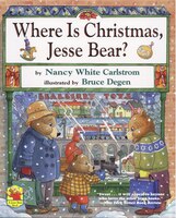 Where Is Christmas, Jesse Bear?