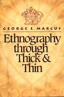 Ethnography through Thick and Thin
