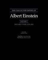 The Collected Papers of Albert Einstein: The Early Years, 1879-1902.