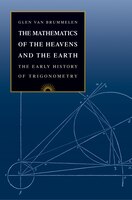 The Mathematics of the Heavens and the Earth: The Early History of Trigonometry