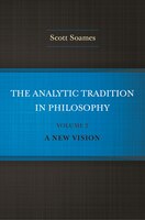 The Analytic Tradition in Philosophy, Volume 2: A New Vision