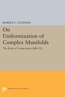 On Uniformization of Complex Manifolds: The Role of Connections (MN-22)
