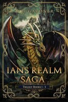 The Ian's Realm Saga: The Trilogy Books 1 - 3