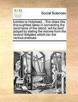 London To Holyhead, . The Share This Thoroughfare Takes In Connecting The Commerce Of The Island, Will Be Best Judged By Stating T