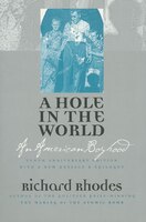 A Hole in the World: An American Boyhood