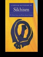 A Popular Dictionary Of Sikhism: Sikh Religion And Philosophy