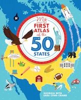 My First Atlas Of The 50 States