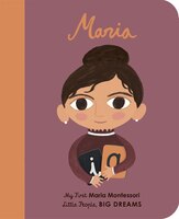 Maria Montessori: My First Maria Montessori