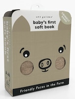Friendly Faces: On The Farm (2020 Edition): Baby's First Soft Book