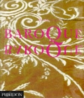 Baroque Baroque: The Culture Of Excess