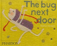 The Bug Next Door