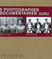 5 PHOTOGRAPHES DOCUMENTAIRES VOLUME 2