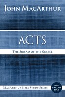 Acts: The Spread Of The Gospel