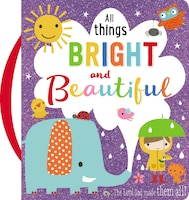 All Things Bright And Beautiful: Make Believe Ideas