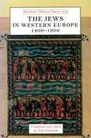 The Jews in western Europe, 1400-1600