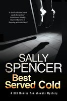 Best Served Cold: A British police procedural set in the 1970's (A Monika Panitowski Mystery)
