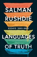 Languages Of Truth: Essays 2003-2020