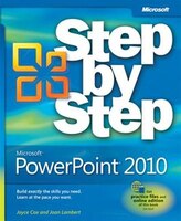 Microsoft PowerPoint 2010 Step by Step [With Access Code]