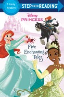 Five Enchanting Tales (Disney Princess) (Step into Reading)