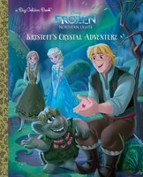 Kristoff's Crystal Adventure (disney Frozen: Northern Lights)