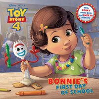 Bonnie's First Day Of School (disney/pixar Toy Story 4)