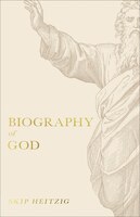 Biography Of God