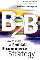 B2B: How to Build a Profitable E-Commerce Strategy