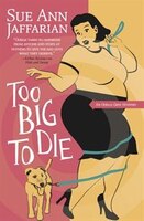 Too Big To Die