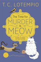 The Time for Murder is Meow (A Purr N Bark Pet Shop Mystery)