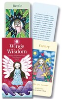Wings Of Wisdom: Healing Affirmation Oracle From Nature's Angels