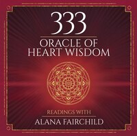 333 Oracle Of Heart Wisdom Book
