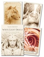 White Light Oracle: Enter The Luminous Heart Of The Sacred