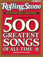 Rolling Stone Easy Piano Sheet Music Classics, Vol 1: 39 Selections From The 500 Greatest Songs Of All Time