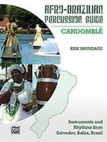 Afro-cuban Percussion Guide, Bk 3: Candomble