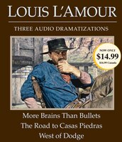 More Brains Than Bullets/the Road To Casas Piedras/west Of Dodge