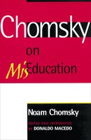 Chomsky on Mis-Education