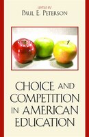 Choice And Competition In American Education