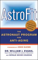 Astrofit: The Astronaut Program For Anti-aging