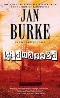 Kidnapped: An Irene Kelly Novel