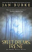 Sweet Dreams, Irene: An Irene Kelly Novel