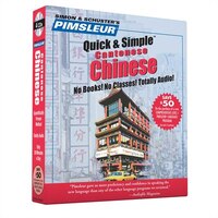 Pimsleur Chinese (Cantonese) Quick & Simple Course - Level 1 Lessons 1-8 CD: Learn to Speak and Understand Cantonese Chinese with