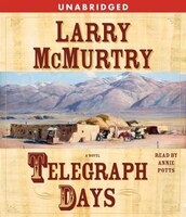 Telegraph Days: A Novel