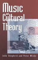 Music and Cultural Theory