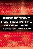 Progressive Politics in the Global Age