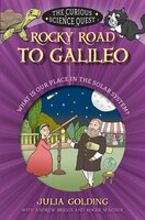 Rocky Road To Galileo: What Is Our Place In The Solar System