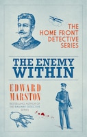 The Enemy Within (The Home Front Detective Series)