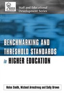 Benchmarking And Threshold Standards In Higher Education